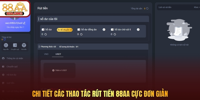Chi tiết các thao tác rút tiền 88AA cực đơn giản 