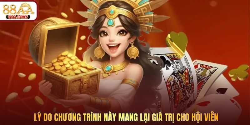 Lý do chương trình này mang lại giá trị cho hội viên